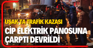 Uşak#039;ta Korkutan Kaza: Devrilen...