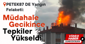 Uşakta Yangın Paniği: Petek 87de Saatlerce...