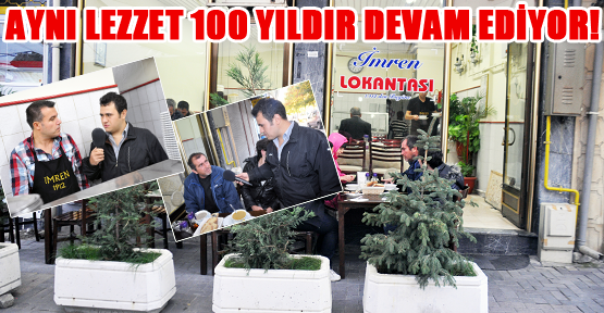 100 Yıllık Geleneksel Lezzetin Adresi: İmren Lokantası!