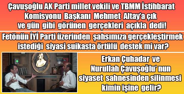 Gazeteci Nurullah Çavuşoğlu fetönün siyasi yapılanmasıyla verdikleri mücadeleyi gazeteci Ramazan Yıldız'a böyle anlattı…