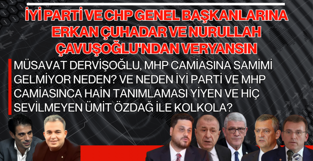 Dervişoğlu, Vecdet Öz, Ümit Özdağ, Hüseyin Baş gibi parti genel başkanları sırf CHP listelerinden seçime girip Milletvekili olmak derdinde gibi davranıyorlar