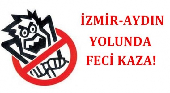 Yolcu Otobüsü İzmir-Aydın Yolunda Işıkkent'te Kaza Yaptı! 14 Yaralı!