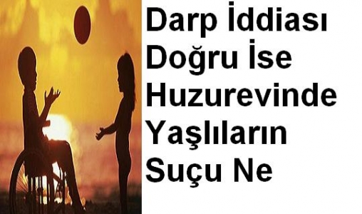 Engelsiz Yaşam Merkezi'nde Engelli Kızı Darp Ettiği İddia Edilen Bakıcıya Ödül mü?