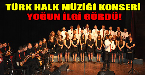 Musiki Derneği Korosundan Uşaklılara Türk Halk Müziği Ziyafeti!