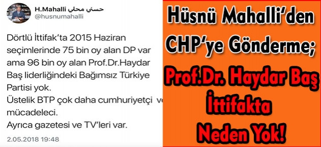 Ortadoğu Uzmanı Gazeteci Hüsnü Mahalli'den CHP ve İyi Partiye çok manidar Prof.Dr. Haydar Baş sorusu