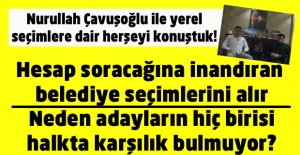 Yerel seçimlere ve siyasi partilere dair herşeyi konuştuk