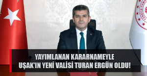 Kararname Yayımlandı Uşak'ın Yeni Valisi Belli Oldu