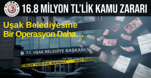 Uşak Belediyesi Soruşturmasında 17 Kişi Daha Gözaltına alındı