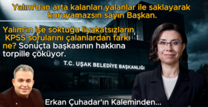 Uşak Belediye Başkanı Hatice Terekeci Özkan'dan beklenen, bunca yalan ve mahcubiyetin üzerine istifadır.