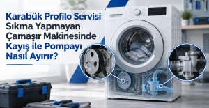 Karabük Profilo Servisi Sıkma Yapmayan Çamaşır Makinesinde Kayış ile Pompayı Nasıl Ayırır?
