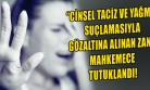 6 Kadına Cinsel Tacizde Bulunduğu İddia Edilen Zanlı Cezaevine Gönderildi!
