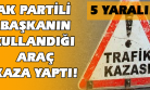 Ak Parti Kadın Kolları Başkanı ve Belediye Meclis Üyeleri Eşme Yolu'ndaki Kazada Yaralandı!