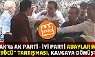 Ak Parti'li adayın İyi Parti'liye 'FETÖCÜ dediği' iddiası ortalığı karıştırdı!