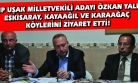 CHP Milletvekili Adayı Özkan Yalım, Partisinin Projelerine Kaynak Soranlara Hodri Meydan Dedi!