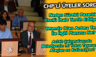 CHP'li Meclis Üyeleri Belediye Başkanını Soru Yağmuruna Tuttu!