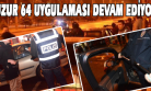 Huzur 64 Uygulamaları Huzur Vermeye Devam Ediyor!
