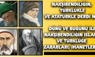 İhanetin İslam Coğrafyasındaki Adı; Nakşibendilik!