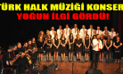 Musiki Derneği Korosundan Uşaklılara Türk Halk Müziği Ziyafeti!