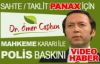 Ömer Coşkun'un Sahte Panax'ına Polis Baskını!