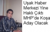 Servet Koşar MHP Uşak Merkez İlçe Başkan Adayı!!!(Kulis)