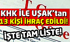 Son KHK ile Uşak'tan 13 memur ihraç edildi! İşte tam liste!