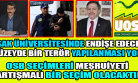 Tedirginlik Sebebi Olacak Bir Örgüt Hareketlenmesi Yokken, Bir Bardak Suda Fırtına Koparmak Üniversitemize ve Kentimize Zarar Verir.
