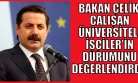 Üniversiteli İşçiler Bakanlığın Gündeminde!