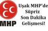 Uşak MHP'de Süpriz Son Dakika Gelişmesi!