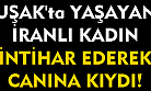Uşak'ta yine intihar! 5. kattan atlayan kadın, hayatını kaybetti!