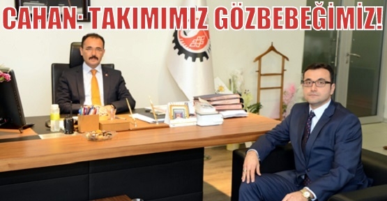 Uşak Sportif Yönetim Kurulu'ndan Cahan'a Ziyaret!